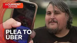 Man's plea to Uber after trouble securing rides due to 'body size' | A Current Affair