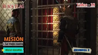 Assassin's Creed IV: Black Flag | La Estela Maya. Misi&oacute;n - La vieja cueva. (Video - 18) Gran Inagua.