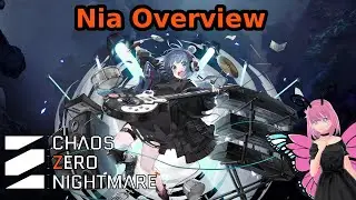 Quick Nia Guide/Overview [CZN]