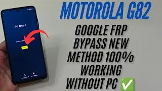 Motorola G82 Google Frp Bypass Latest Update 100% Working Without Pc ✅