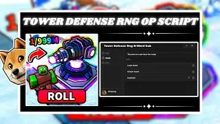 *NEW* Tower Defense RNG Script (PASTEBIN 2024) (FASTROLL, CHEST HUNT, ITEM FINDER)
