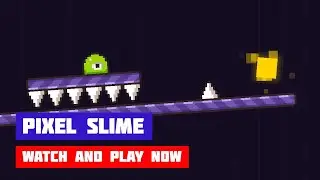 Pixel Slime &middot; Game &middot; Gameplay