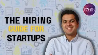 The Hiring Guide For Startups - Shalabh Gupta