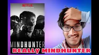 Mindhunter web series review by Directors cut|