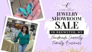 Anne Koplik Designs Jewelry Showroom Sale in Brewster, NY - Handmade - Family Business