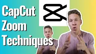 CapCut Zoom Techniques to Help Get More Views