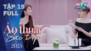 Ảo Thuật Sắc Đẹp 3 | Tập 19 (25/1/2026)