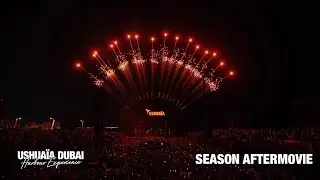 Ushuaïa Dubai Harbour Experience | Season Aftermovie