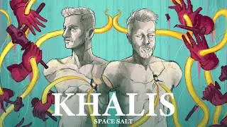 Space Salt - Khalis (Official Lyric Video)