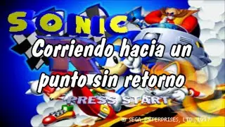 Sonic R - Super Sonic Racing (Letra/Español)