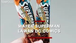 Wafer Superman Indonesia Menangkan Gugatan dari DC Comics