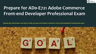 AD0-E721 Adobe Commerce Front-end Developer Professional Exam Prep & Practice Test