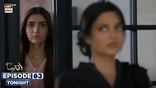 Inteha Episode 63 | Promo | Tonight | Sehar Afzal | Subhan Awan | Janice Tessa | ARY Digital