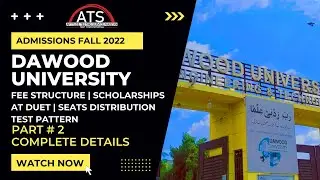 Dawood University Karachi Admission 2022 - 2023 Full Detail | DUET Karachi Admissions 2022 - 2023