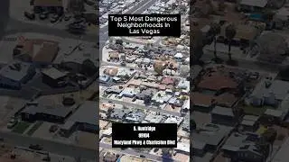 What are the most dangerous neighborhoods to live in in Las Vegas? #lasvegas #realestate