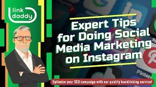 Expert Tips for Doing Social Media Marketing on Instagram