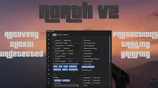 North | GTA V Mod Menu Showcase! | Click UI, Recovery options, Great protections, affordable price!