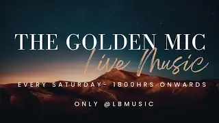 THE GOLDEN MIC | 3nd January