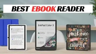 Best eReader 2025 [Watch This Before Buy!]