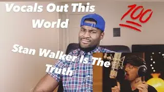#StanWalker Bigger (Live with The Levites) Reaction