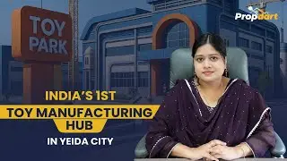 🏗️ Toy Park in YEIDA City: Game Changer for Toy Industry in India! 🔥