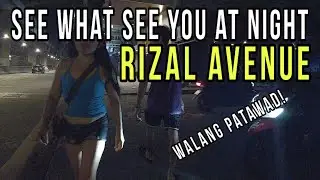 SHOCKING NIGHTS | 12 MIDNIGHT WALK IN RIZAL AVENUE GOING TO D JOSE AVENIDA MANILA PHILIPPINES 4KHDR