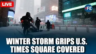 LIVE: Times Square Covered in Snow as Winter Storm Grips Much of the U.S.