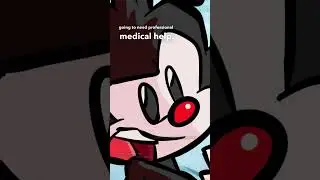 Animaniacs: Professional Medical Help | Jellystone
