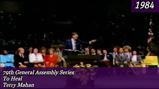 He is Able To Heal by Terry L. Mahan 79th General Assembly COGOP 1984