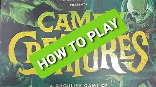 Campy creatures 2nd edition. How to play.