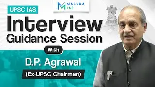 D P Agarwal (Ex-UPSC Chairman) #upsc #ias #ips #interviewtips #iasinterview