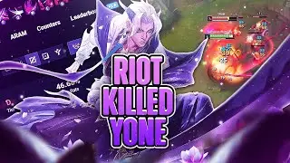 RIOT has RUINED Yone! Is He League Of Legends Worst Champ Right Now?!