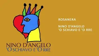 Nino D'Angelo - Rosanera  © Di.Elle.O. S.r.l.
