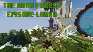 The&nbsp;Dark&nbsp;Forest&nbsp;Episode&nbsp;LXXXII: Complete Better With Mods