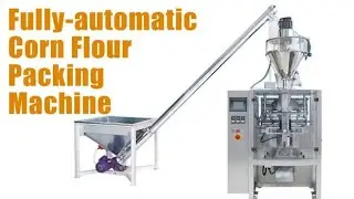 3 kg Fully Automatic Large-Volume Maize Flour Packing Machine | Working Video