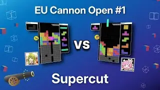 EU Cannon Open #1 | Supercut