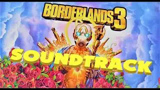BORDERLANDS 3 -  PROJECT DD SONG #2