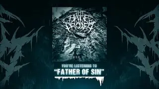 THE HATE PROJECT - FATHER OF SIN [SINGLE] (2020) SW EXCLUSIVE