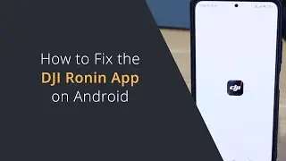 Приложение DJI Ronin постоянно закрывается и зависает при запуске | Как исправить ошибку в приложении DJI Ronin для телефонов и планшетов Android