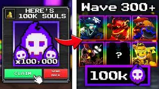 i was SENT 100K SOULS and BUILT THIS in Five Nights TD 2..