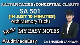 SA 501 in just 10 Minutes with Memory Tricks I CA Final & Inter Audit I Sure shot Exemption