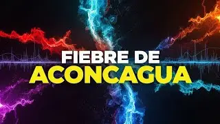 Fiebre de Aconcagua- Electronic Folklore