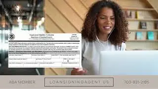 What is a Remote Online I 9 Verification?  l  Loan Signing Agent - Apostille, I-9 & Notary Services