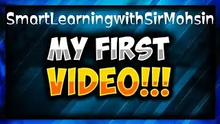 First Intro video|SmartLearningwithSirMohsin|#studytips #englishgrammar #sciencelessons #sirmohsin 