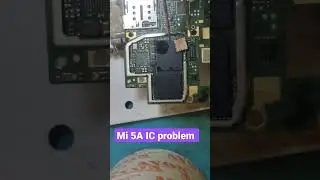mi 5a power IC change #shortvideo #short #viral # #mobile #software #valorantmobile #repairing