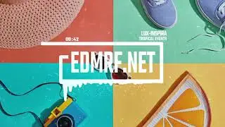 No Copyright Upbeat Tropical Pop Music | Lux-Inspira - Tropical Events