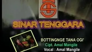 Lagu Bugis Bottingnge Tana Ogi' cipt: Amal Mangile voc: Amal Mangile