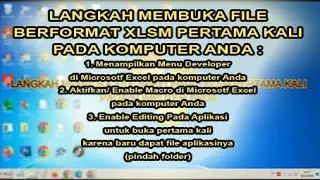 LANGKAH MEMBUKA FILE BERFORMAT XLSM PERTAMA KALI PADA KOMPUTER ANDA.