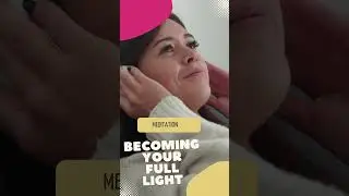 Becoming your full light