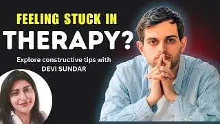 Feeling Stuck In Therapy?